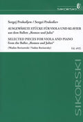 Selected Pieces From The Ballet "Romeo And Juliet" For Viola And Piano K257
